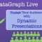 Engage Your Audience with Dynamic Presentations